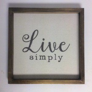 Live Simply Minimalist Wall Art on Canvas Framed in Wood 12"x12"